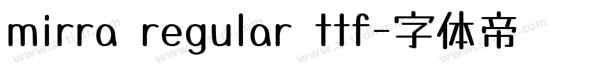 mirra regular ttf字体转换